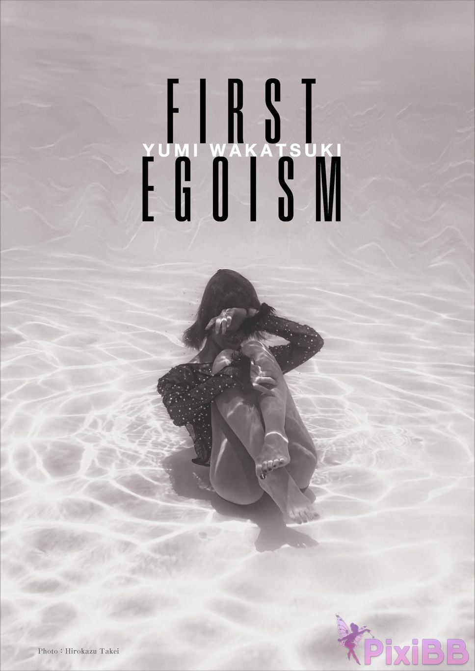 Japanese Idol Yumi Wakatsuki Collection of works FIRST EGOISM PixiBB.COM 001