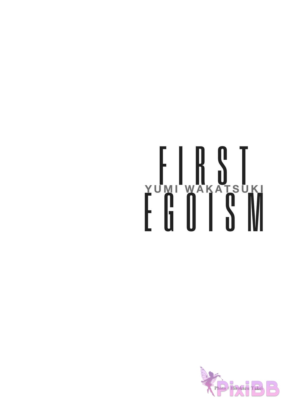 Japanese Idol Yumi Wakatsuki Collection of works FIRST EGOISM PixiBB.COM 002